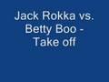 /a768d3a07b-jack-rokka-vs-betty-boo-take-off