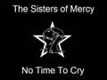 /66b6a26ee6-sisters-of-mercy-no-time-to-cry