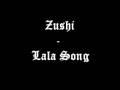 /8512b8daf2-zushi-lala-song