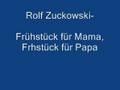 Rolf Zuckowski - Frühstück für Mama, Frühstück für Papa