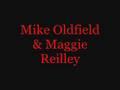 Mike Oldfield & Maggie Reilley - Mistake