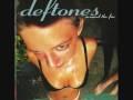 Deftones - My Own Summer