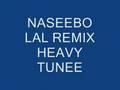 /be241f3244-naseebo-lal-remix