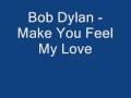 /cf08c15018-bob-dylan-make-you-feel-my-love-better-audio-quality