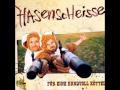 Hasenscheisse - Faul & Fett